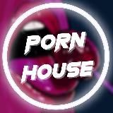 Porn House 🔞