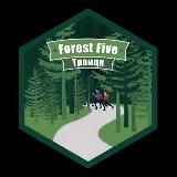 Forest Five