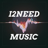 I2Need Music