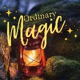 Ordinary Magic