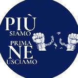 Più Siamo Prima Ne Usciamo