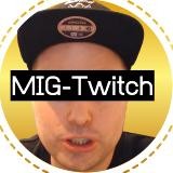 MIG-Twitch