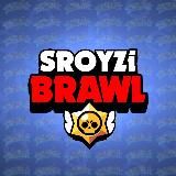 Sroyzi Brawl | Сроузи Бравл