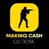 MakingCash|CS DOTA