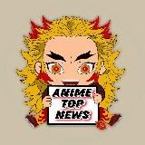 🈺 Anime TOP News 🈺 | Аниме Новости