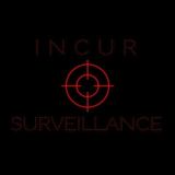 incur surveillance