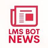 🗞LMS BOT NEWS