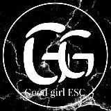 🔝 Good Girl ESC ️