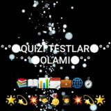 📡✍️《°••°●QUIZ TESTLAR OLAMI●°••°✍️📡