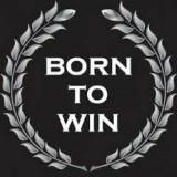 BORN TO WIN