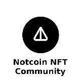 Notcoin NFT Community🆓