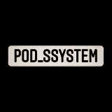 POD_SSYSTEM