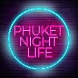 PHUKET NIGHTLIFE