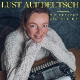 Lust auf Deutsch