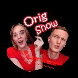 OrigShow