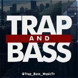 🔥Trap & Bass Music 🎶