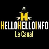 #HelloHelloInfo : Le Canal 📡