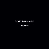 Be Rich