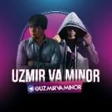 UZmir va MinoR | UvM